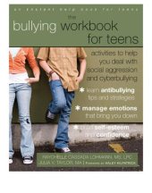 book The bullying workbook for teens: activities to help you deal with social aggression and cyberbullying