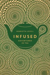 book Infused: adventures in tea