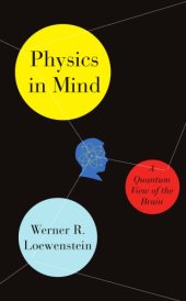 book Physics in mind: a quantum view of the brain