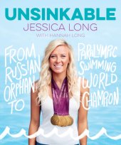 book Unsinkable: moments, milestones, and medals