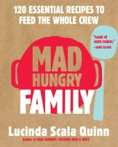 book Mad hungry family: 120 essential recipes to feed the whole crew