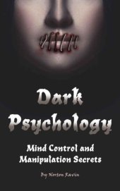 book Dark Psychology: Mind Control and Manipulation Secrets