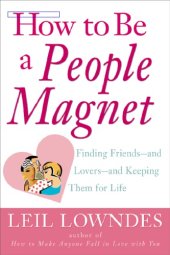 book How to Be a People Magnet