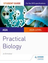 book AQA A-level biology. Student guide. Practical biology