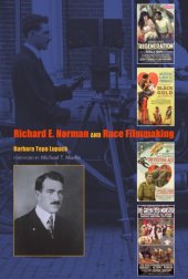 book Richard E. Norman and race filmmaking