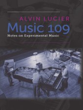 book Music 109: notes on experimental music