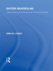 book Enter Mussolini (RLE Responding to Fascism)