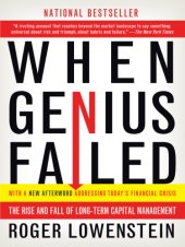 book When genius failed: the rise and fall of Long-Term Capital Management