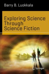 book Exploring Science Through Science Fiction