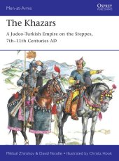 book The Khazars: A Judeo-Turkish Empire on the Steppes, 7th–11th Centuries AD