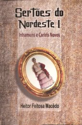 book Sertões do Nordeste: Inhamuns e Cariris Novos