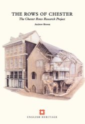 book The Rows of Chester: The Chester Rows Research Project