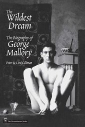 book The wildest dream: the biography of George Mallory