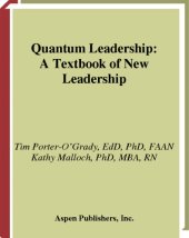 book Quantum leadership: a textbook of new leadership