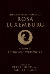 book The Complete Works of Rosa Luxemburg, Volume 2