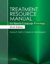 book Treatment Resource Manual for Speech-Language Pathology, Sixth Edition