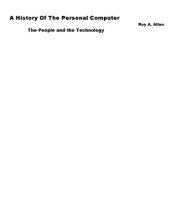 book A History Of The Personal Computer: The People And The Technology