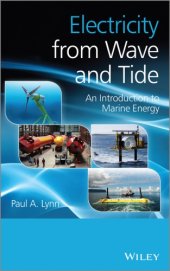 book Electricity from wave and tide: an introduction to marine technology