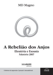 book A Rebelião dos anjos: Eleutéria e Exousía