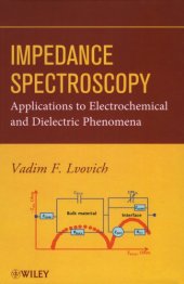 book Impedance spectroscopy with application to electrochemical and dielectric phenomena