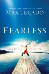 book Fearless: imagine your life without fear