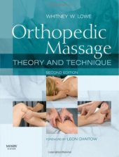 book Orthopedic Massage: Theory and Technique