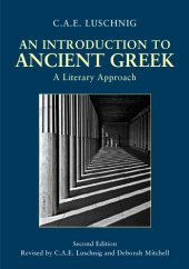 book An introduction to ancient Greek: a literary approach