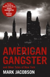 book American Gangster: And Other Tales of New York