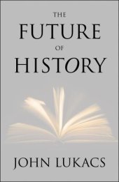 book The Future of History