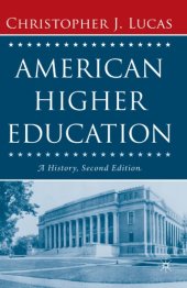 book American Higher Education: A History