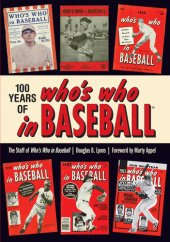 book 100 Years of Who's Who in Baseball