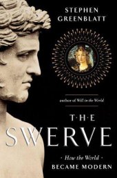 book The Swerve: How the World Became Modern