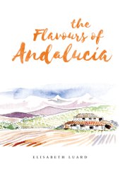 book The Flavours of Andalucia