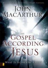 book The Gospel According to Jesus: What Is Authentic Faith?