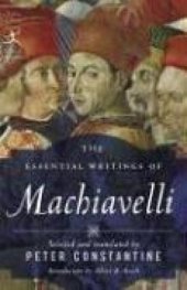 book The essential writings of Machiavelli