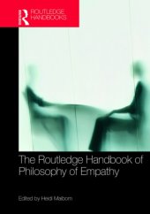 book The Routledge handbook of philosophy of empathy