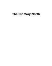 book The following the old Oberholtzer-Magee way expedition North