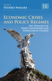 book Economic crises and policy regimes: the dynamics of policy innovation and paradigmatic change