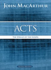 book Acts: the spread of the Gospel