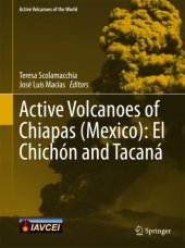 book Active Volcanoes of Chiapas (Mexico): El Chichón and Tacaná