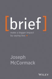 book [Brief] make a bigger impact by saying less