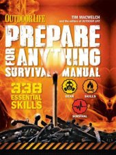 book Outdoor Life: Prepare for Anything Survival Manual: 338 Essential Survival Skills