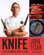 book Knife: Texas steakhouse meals at home