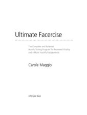 book The Ultimate facercise: the complete and balanced muscle-toning program for renewed vitality and a more youthful appearance