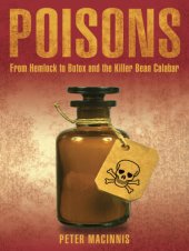 book Poisons: from Hemlock to botox and the killer bean Calabar