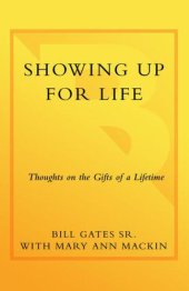 book Showing Up for Life: Thoughts on the Gifts of a Lifetime