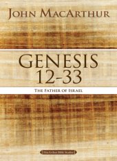 book Genesis 12 to 33: the father of Israel