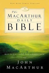 book The MacArthur daily Bible: New King James version: read the bible in one year with notes