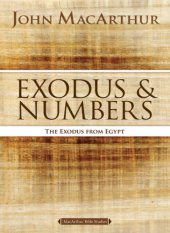 book Exodus & numbers: the exodus from Egypt