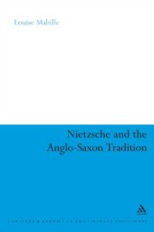 book Nietzsche and the Anglo-Saxon tradition